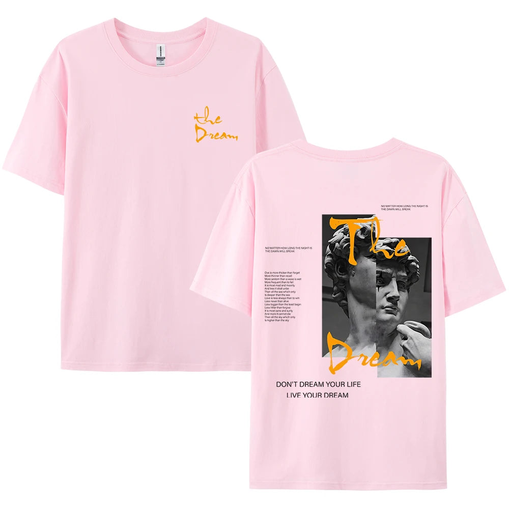 Don'T Dream Your Life Live Your Dream Men Clothes Fashion Summer T-Shirts