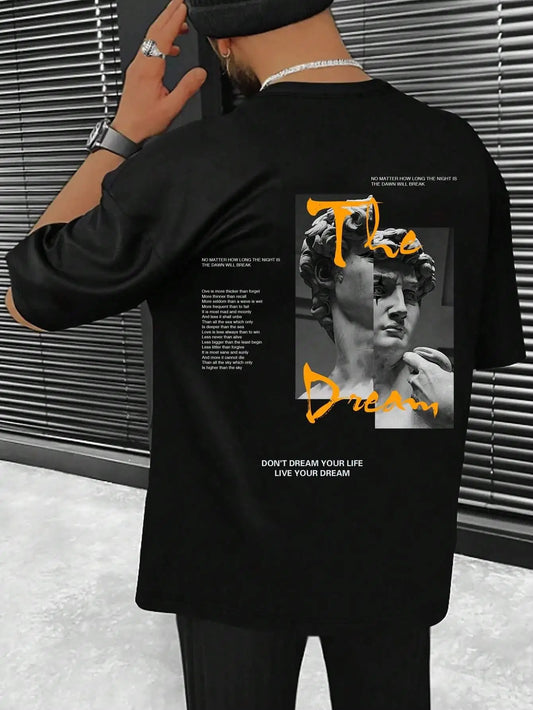Don'T Dream Your Life Live Your Dream Men Clothes Fashion Summer T-Shirts